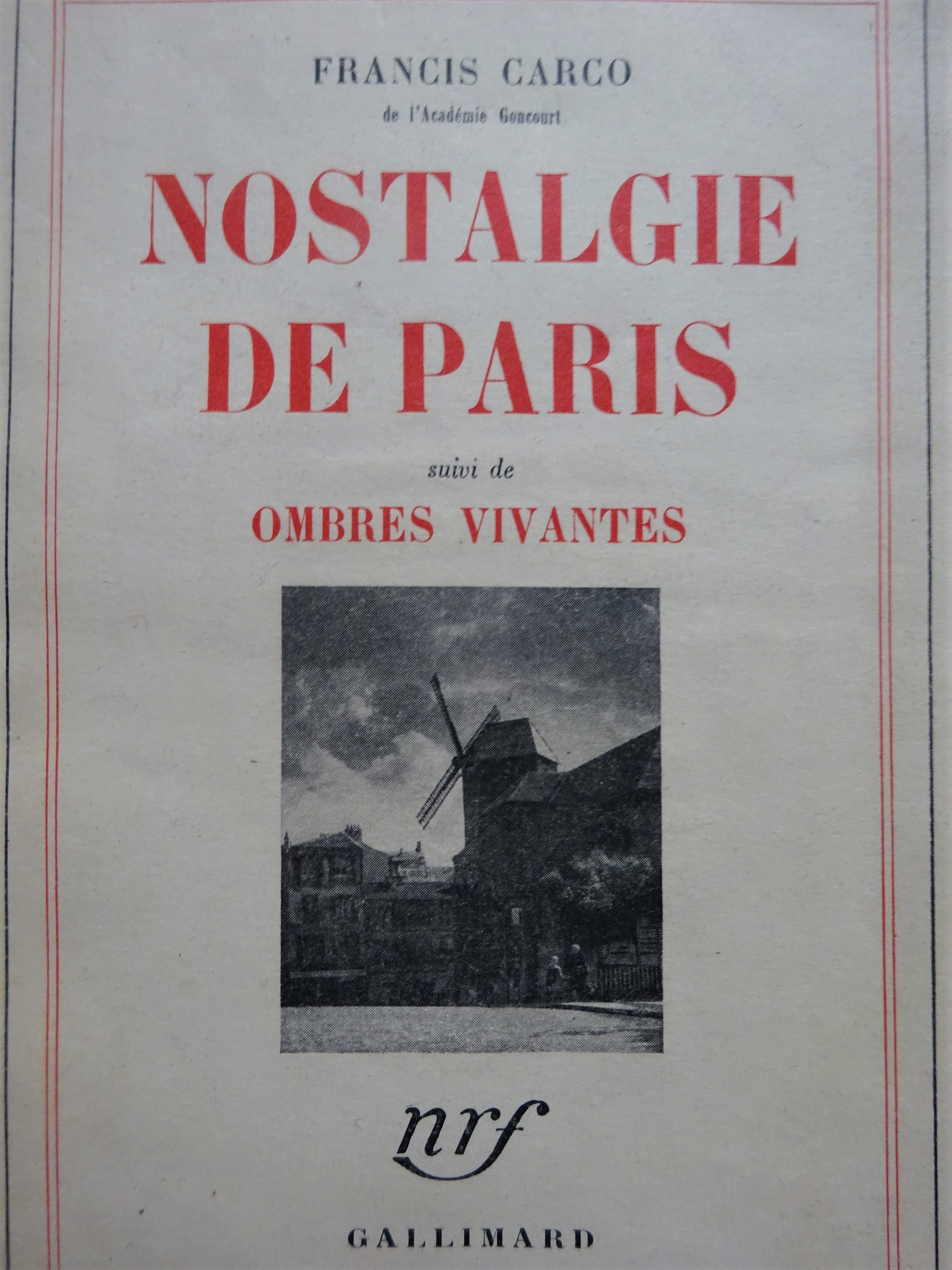 Nostalgie de Paris suivi de Ombres vivantes