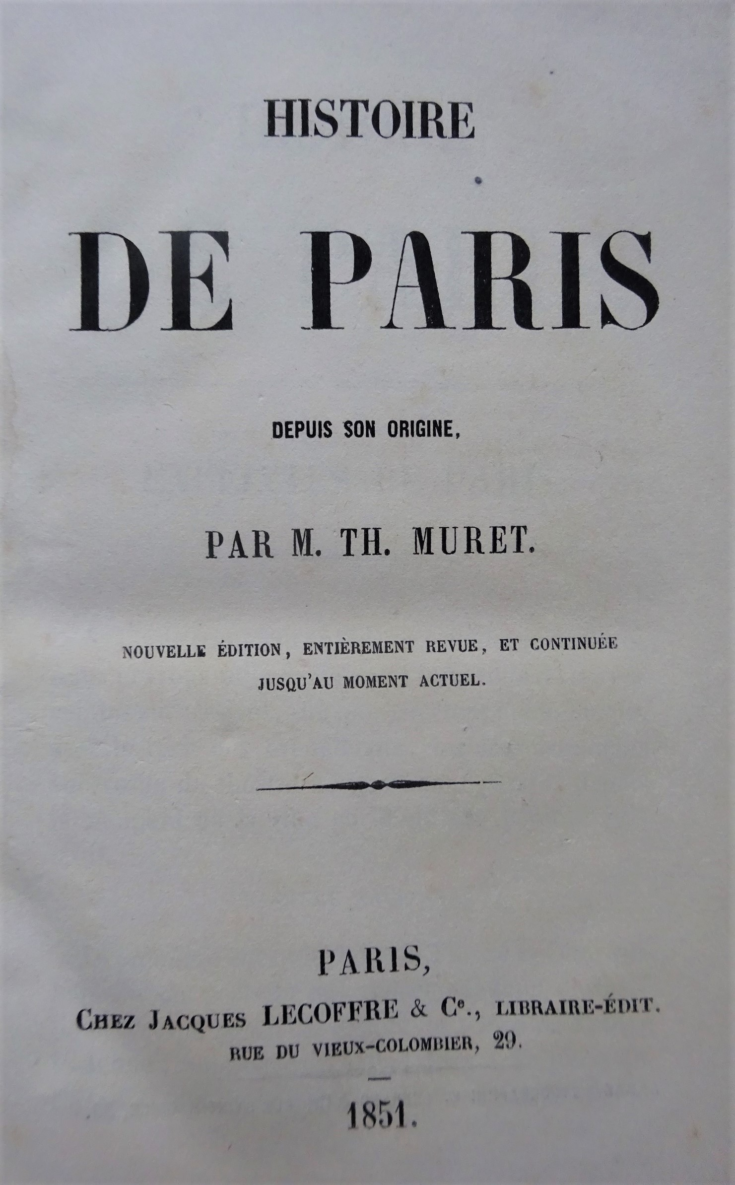 Histoire de Paris depuis son origine