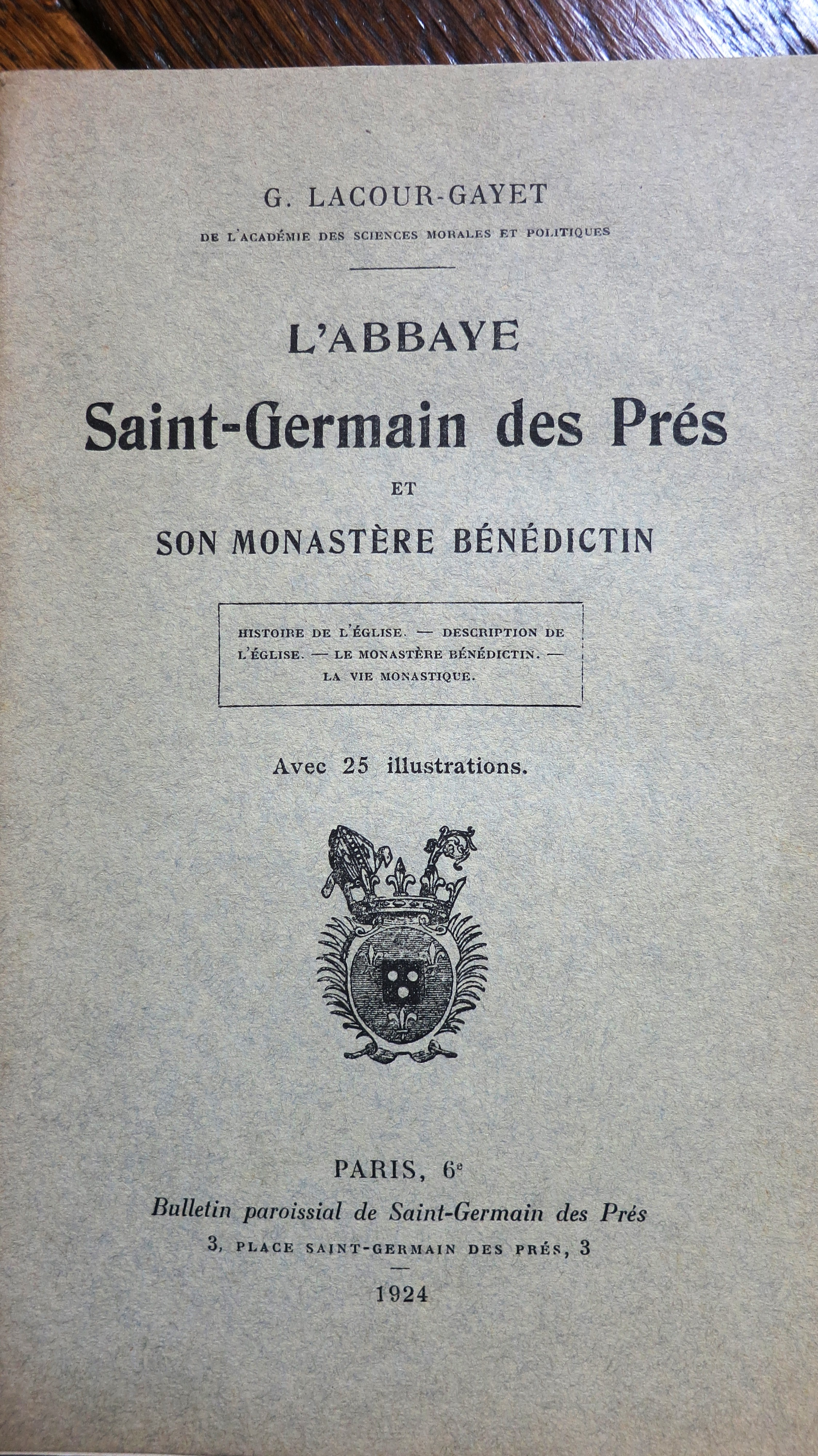 L'Abbaye Saint Germain des Prés et son monastère