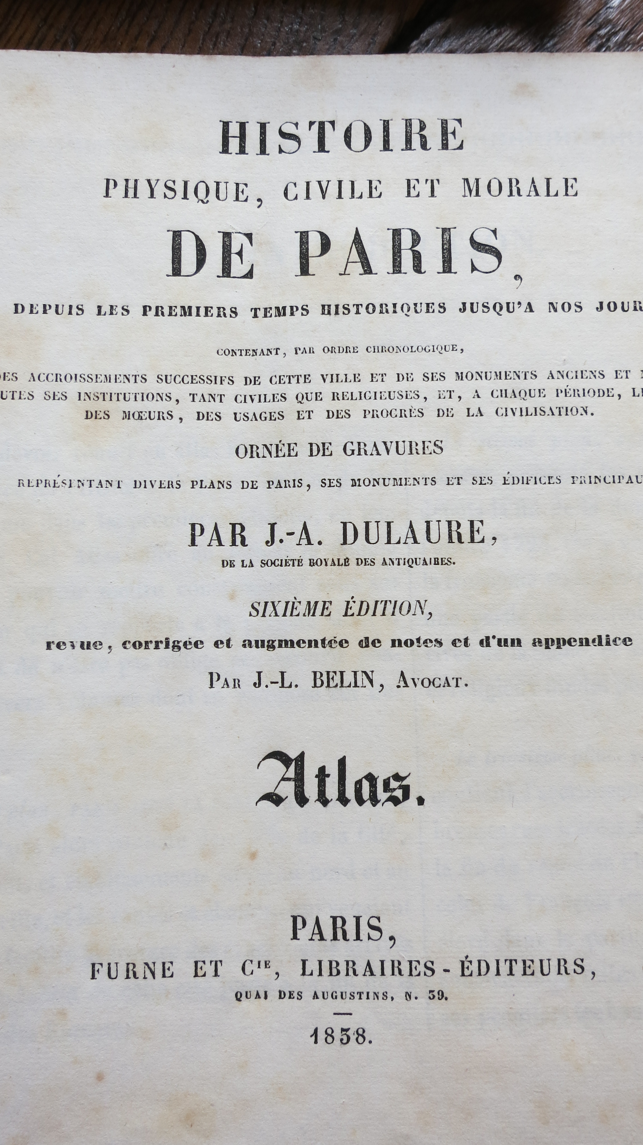 Histoire physique  civile et morale de Paris Atlas