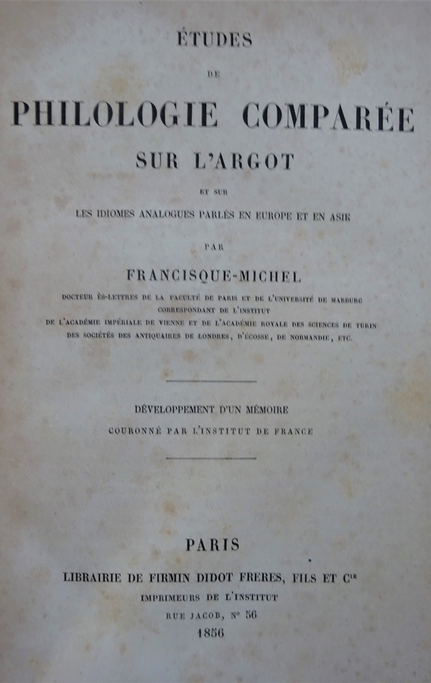 Etudes de philologie comparée sur l'argot