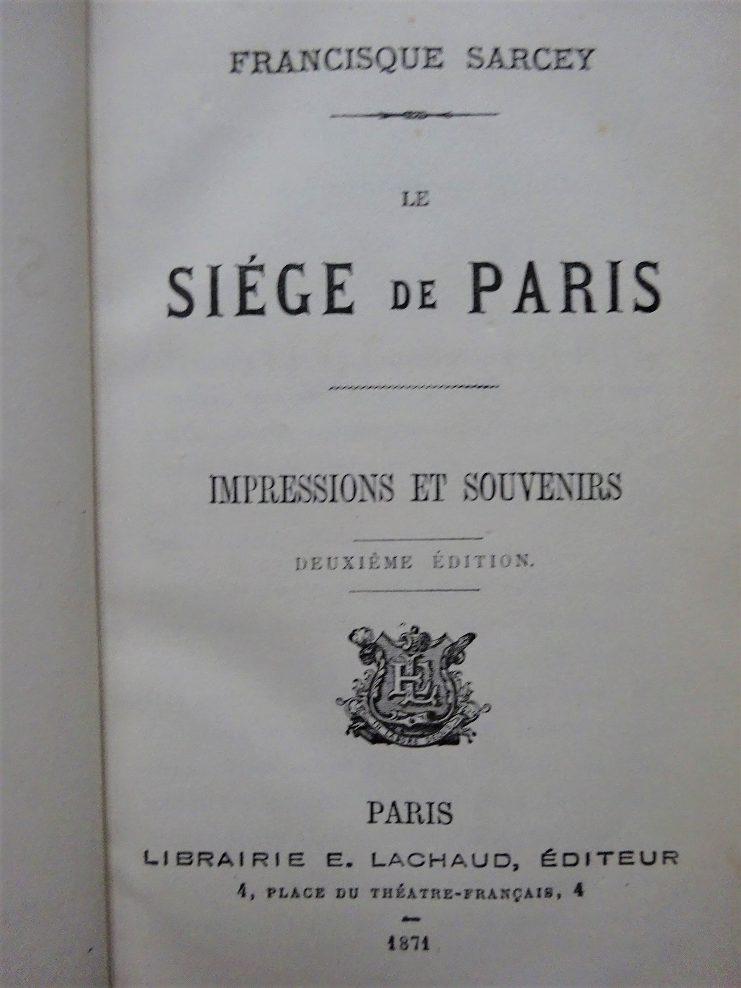 Le Siège de Paris Impressions et souvenirs