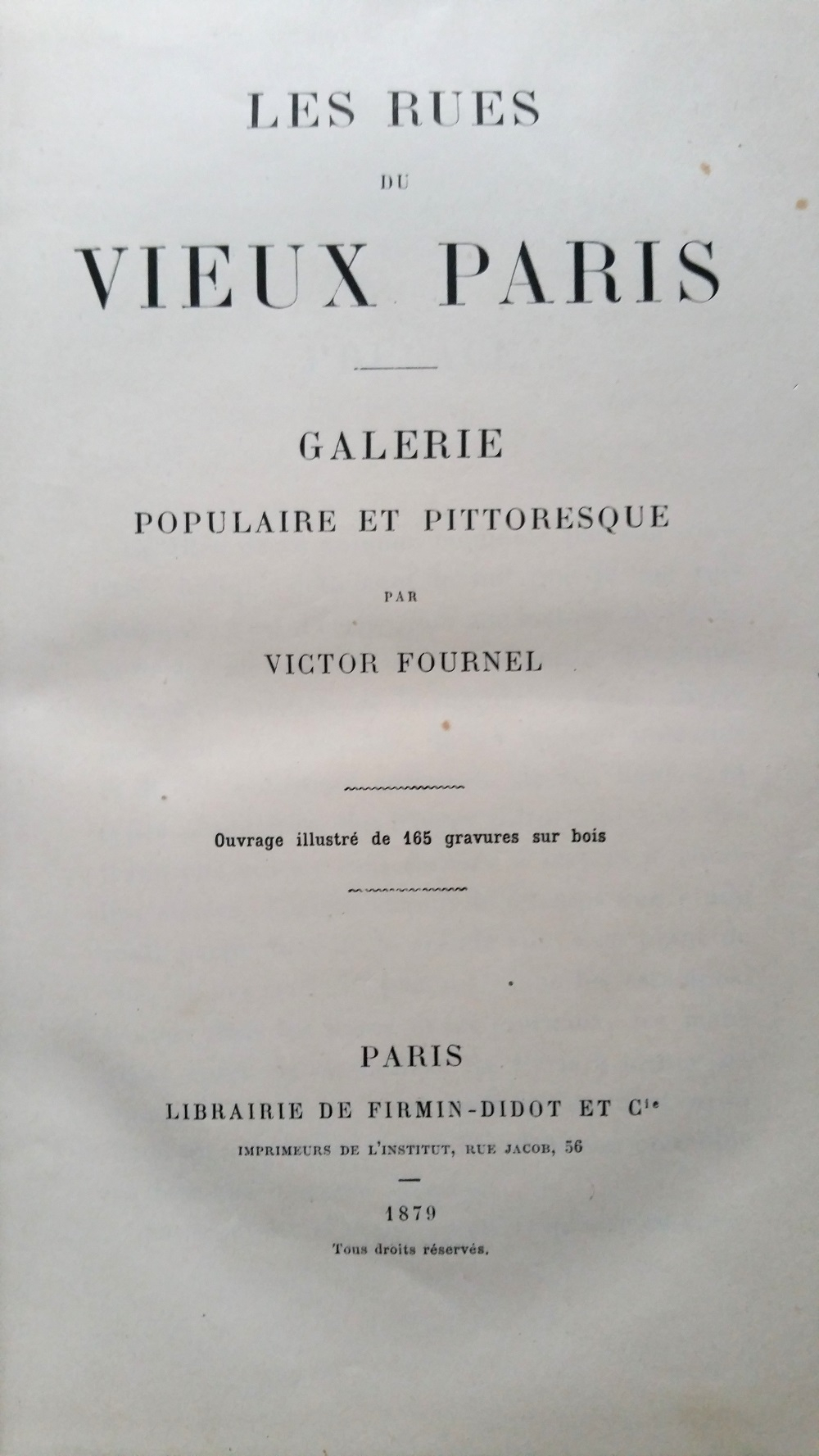 Les rues du vieux Paris Galerie populaire et pittoresque