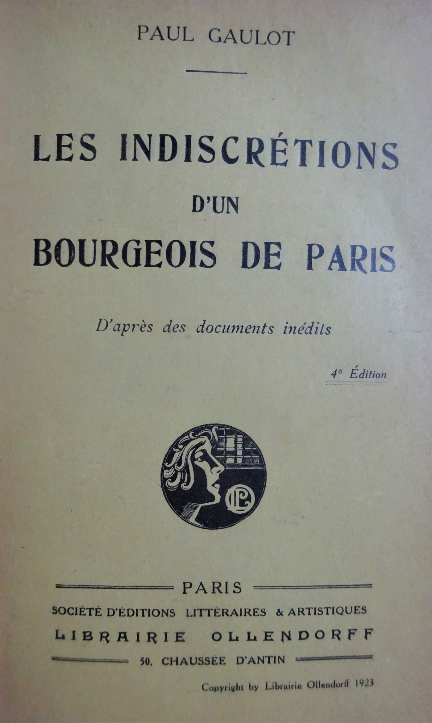 Les indiscrétions d'un bourgeois de Paris