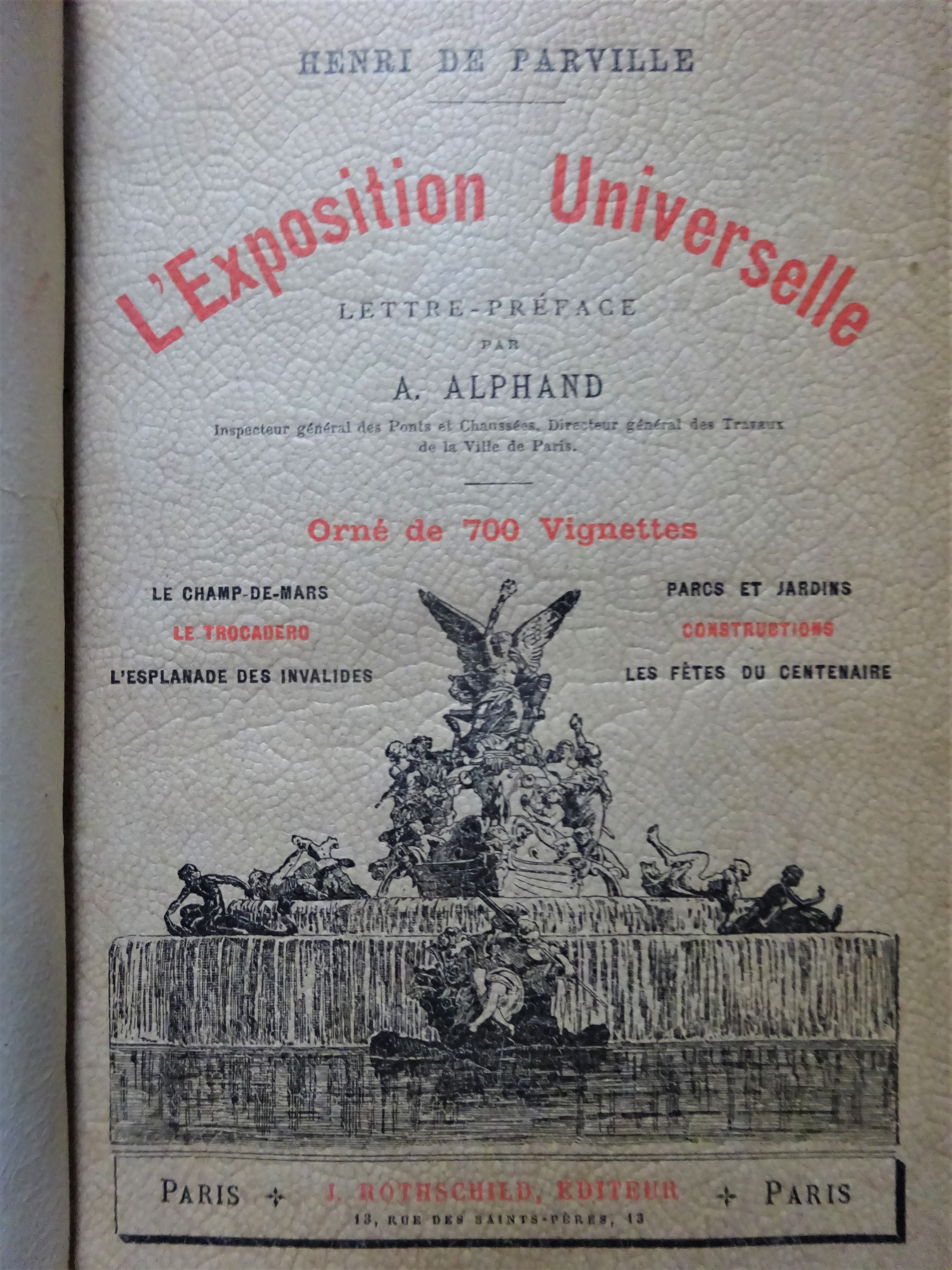 L'Exposition Universelle. Lettre-Préface par A.Alphand