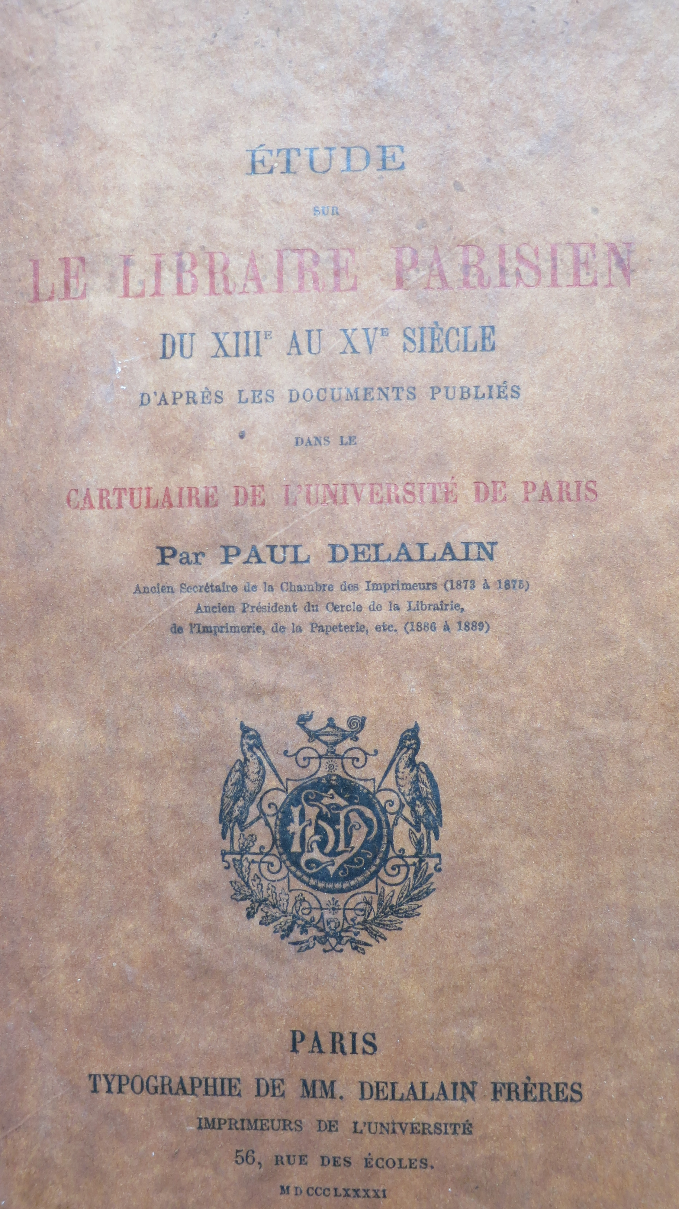 Etude sur le libraire parisien du XIIIe au XVe siècle