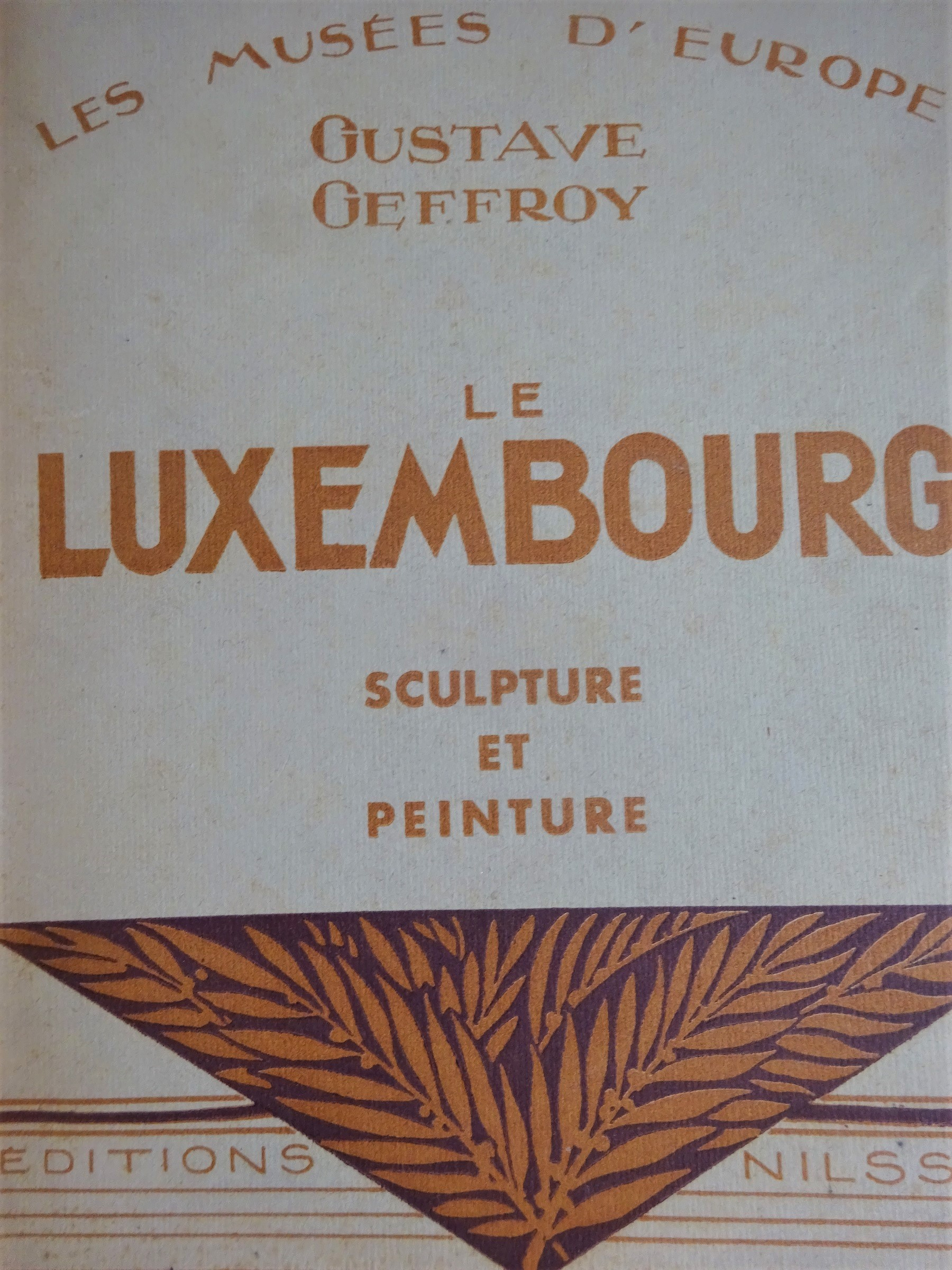 Le Luxembourg. Sculpture et peinture