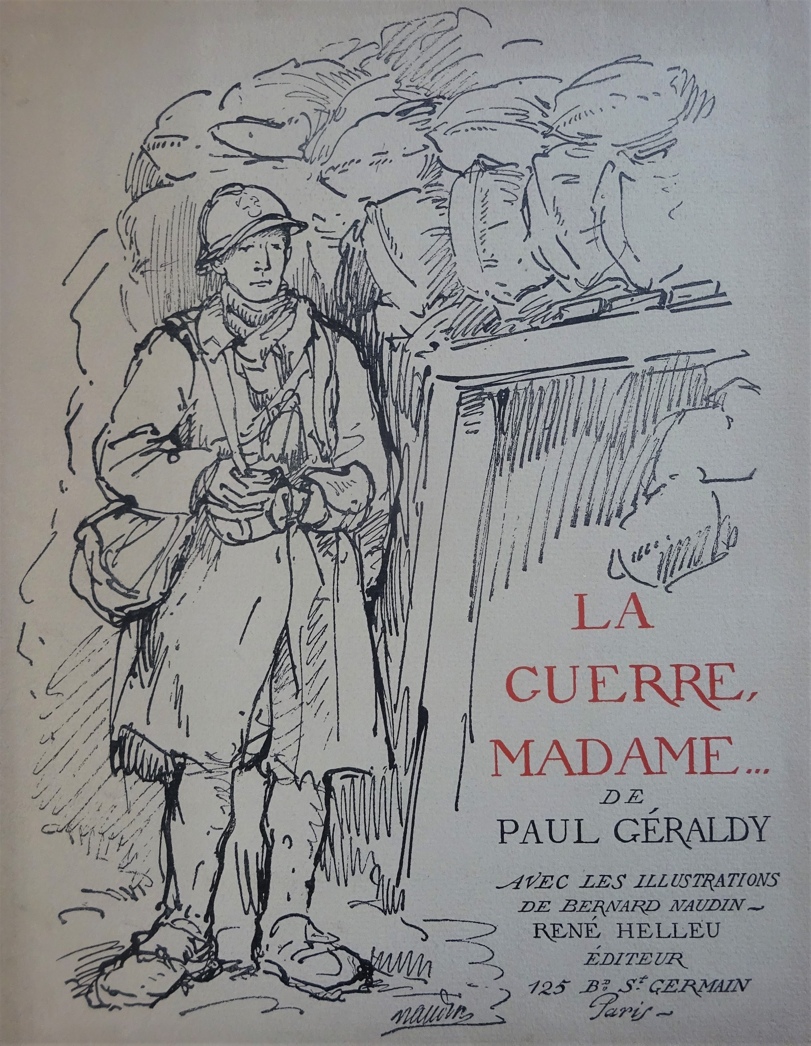 La guerre Madame