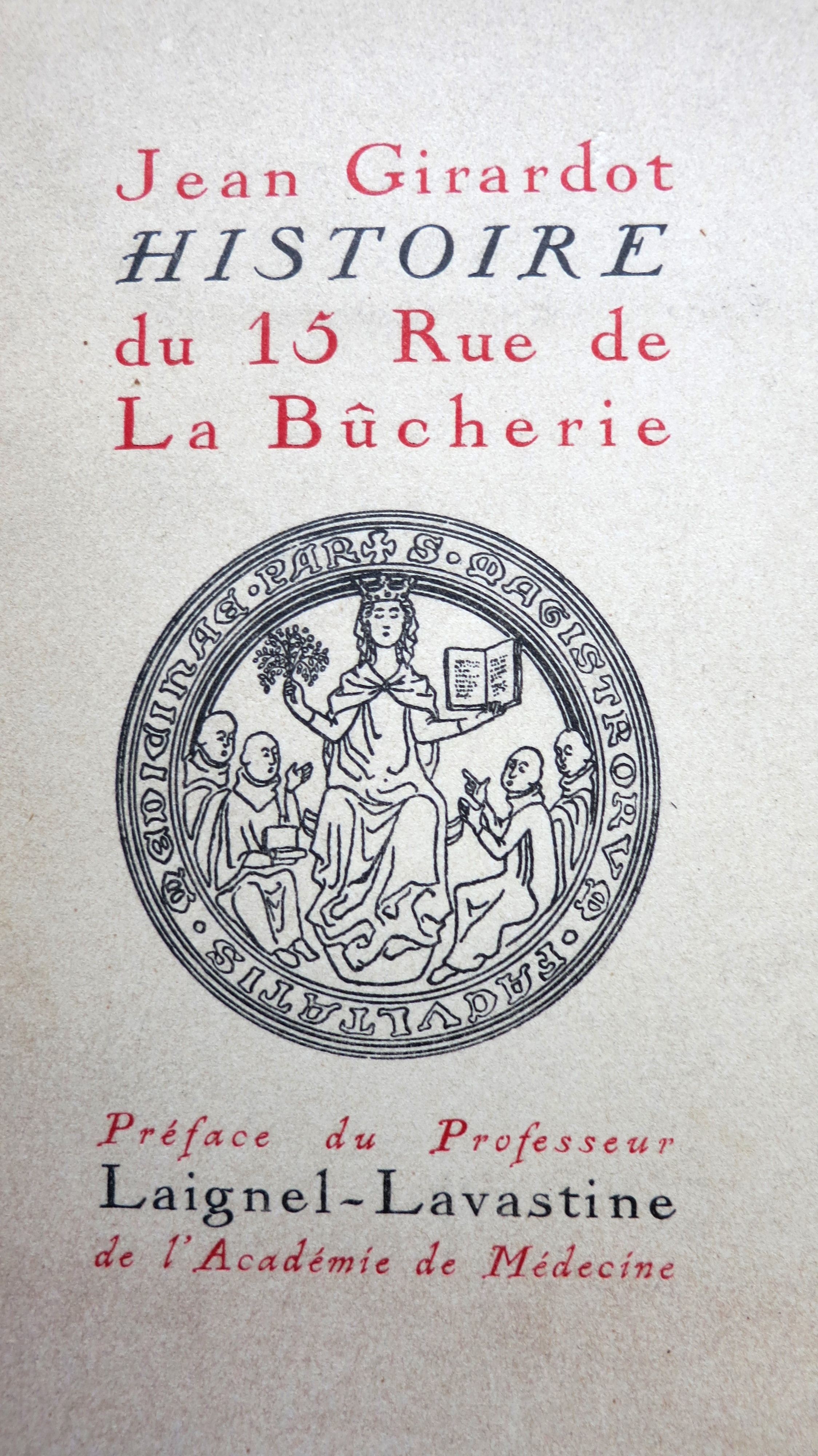 Histoire du 15 rue de la Bûcherie