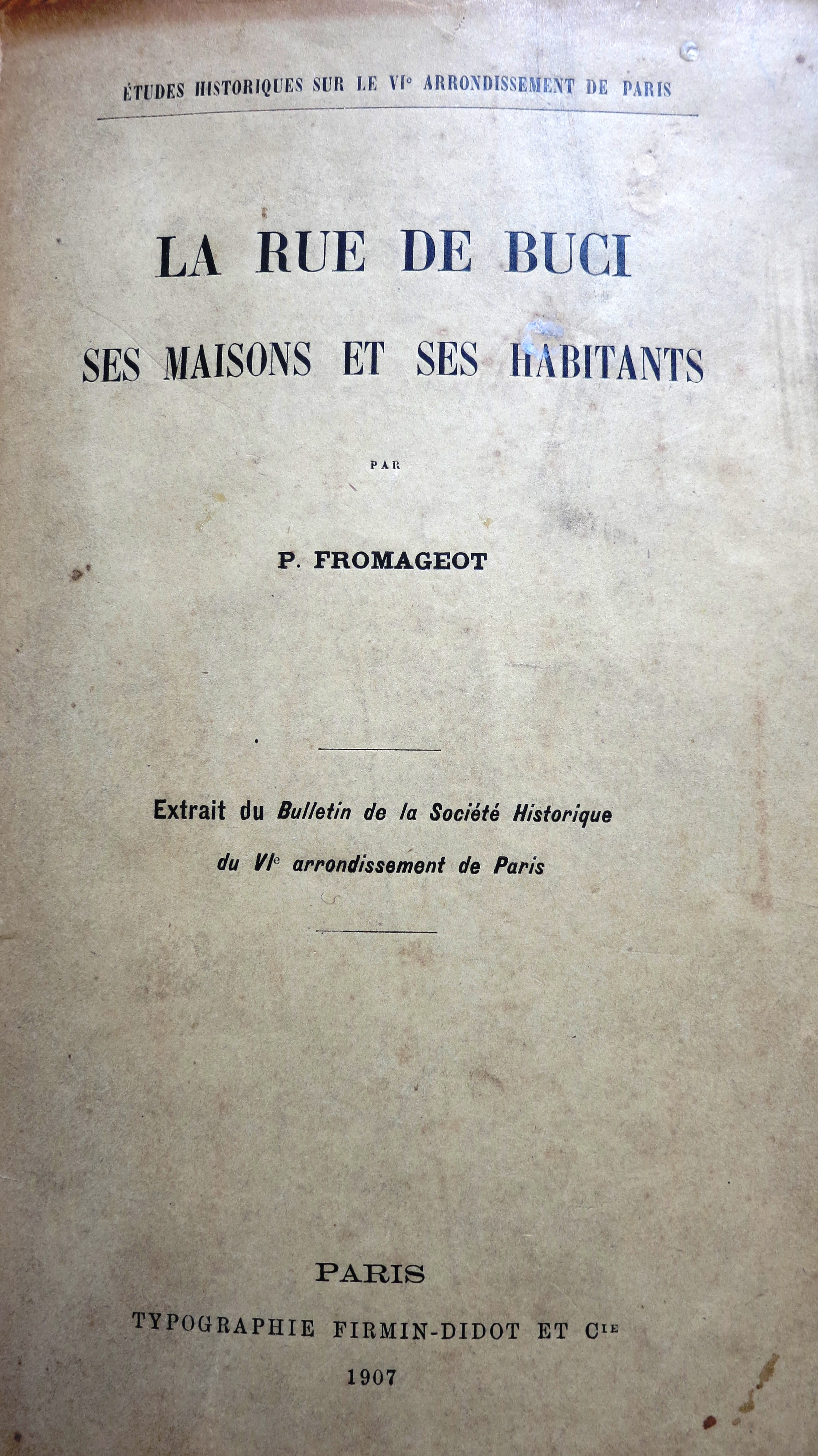 La rue de Buci Ses Maisons Ses Habitants