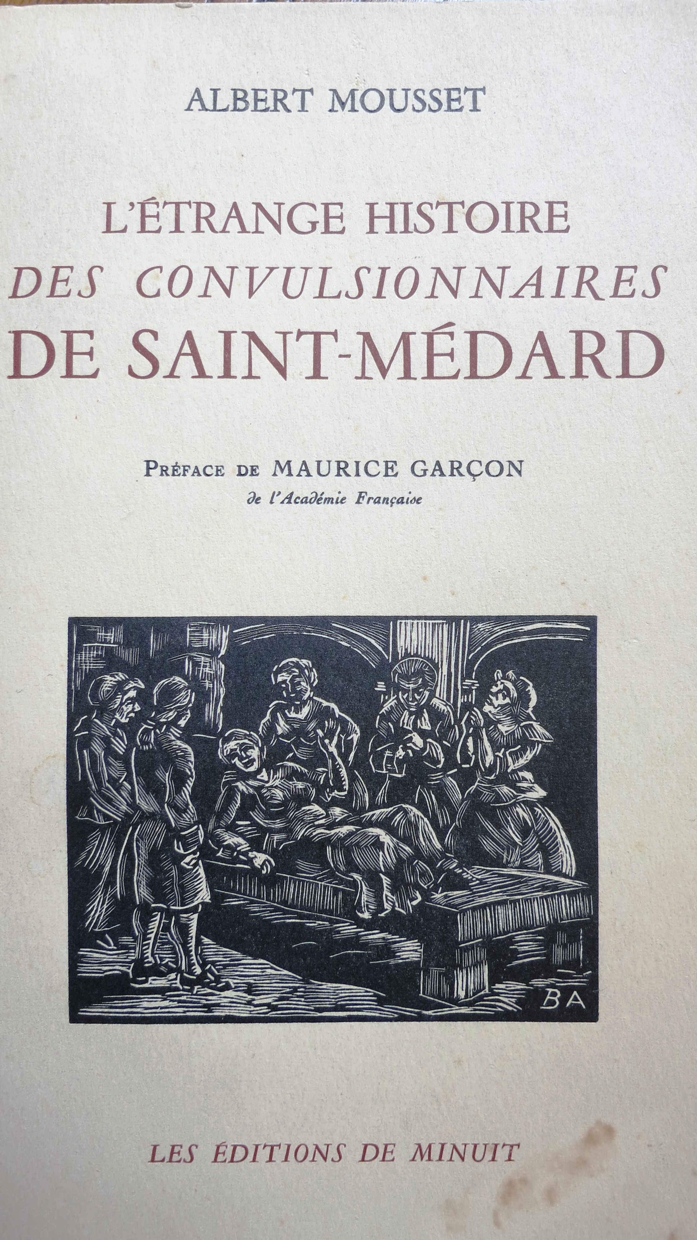 L'étrange histoire des convulsionnaires de Saint Médard