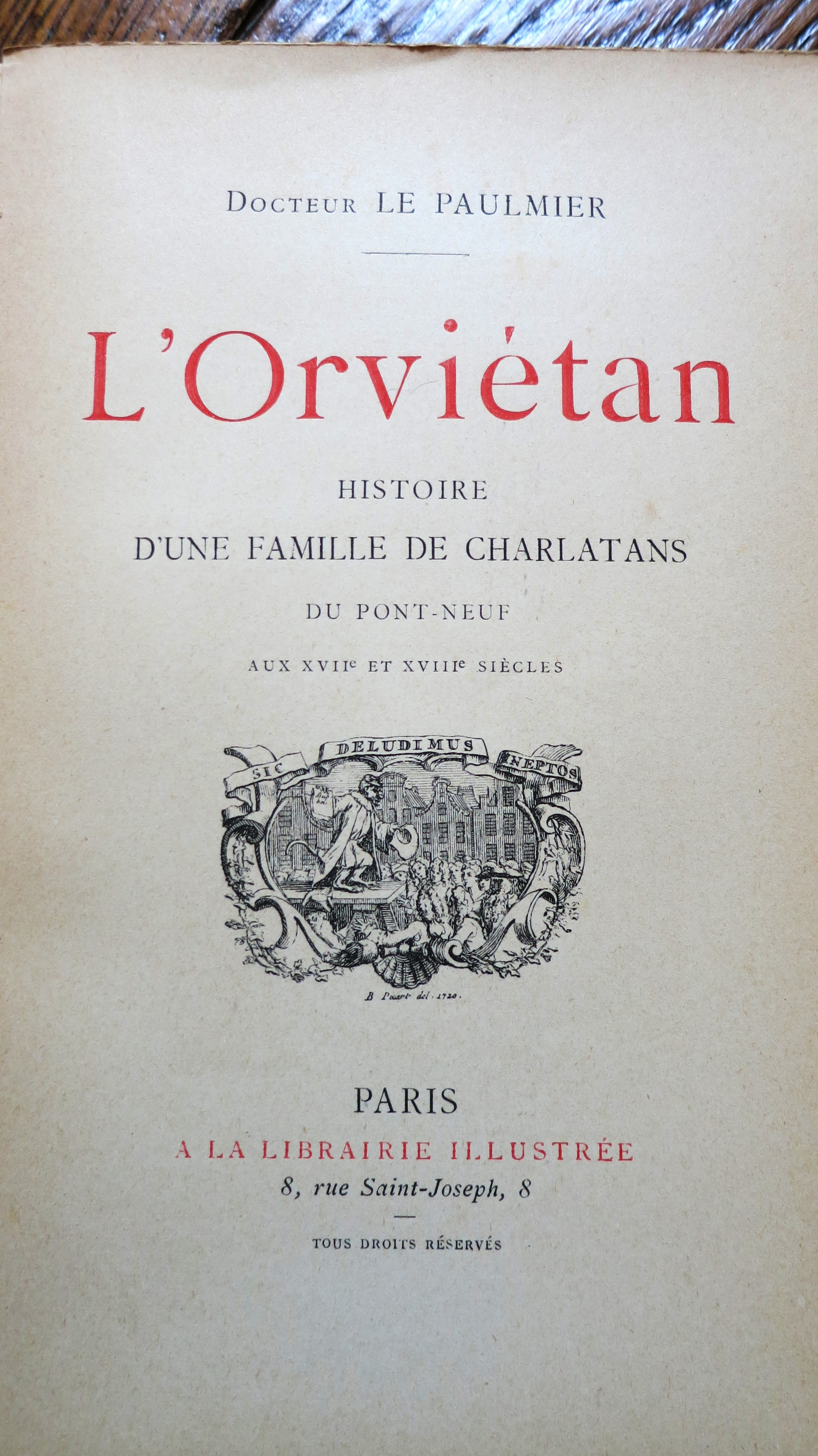 L'Orviétan Histoire d'une famille de charlatan du Pont Neuf