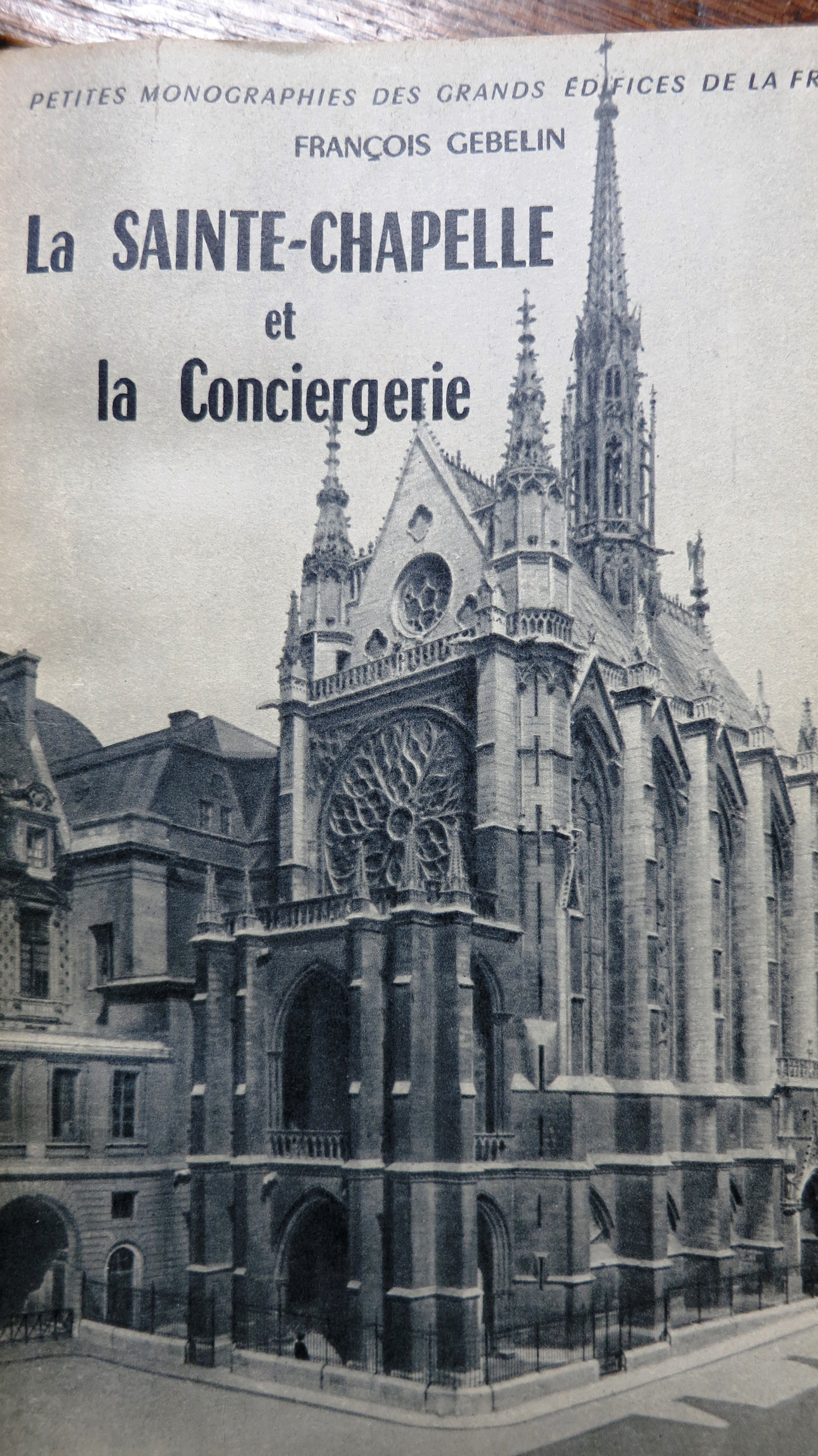 La Sainte Chapelle et la Conciergerie