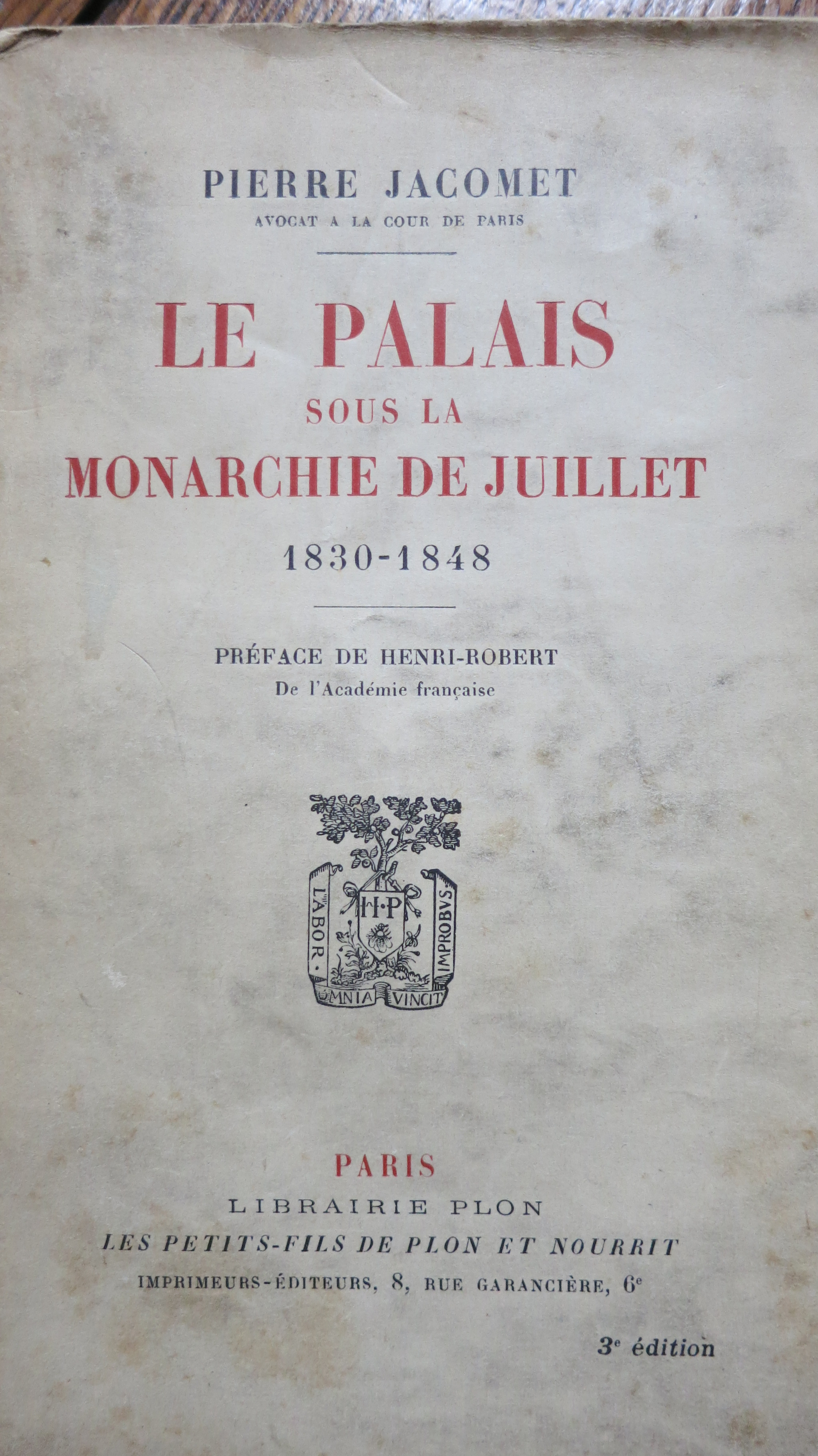 Le Palais sous la monarchie de Juillet