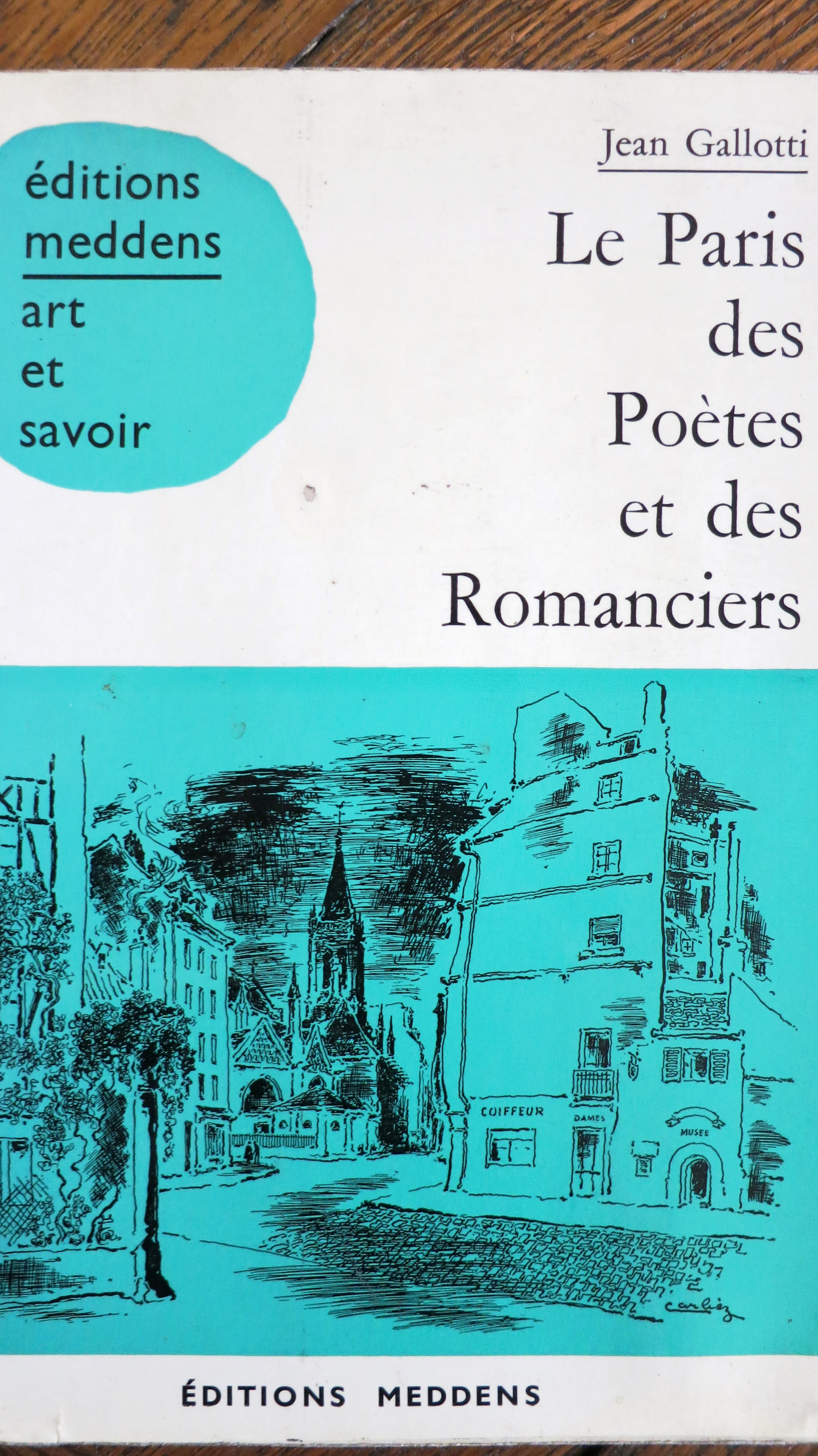 Le Paris des Poètes et des Romanciers