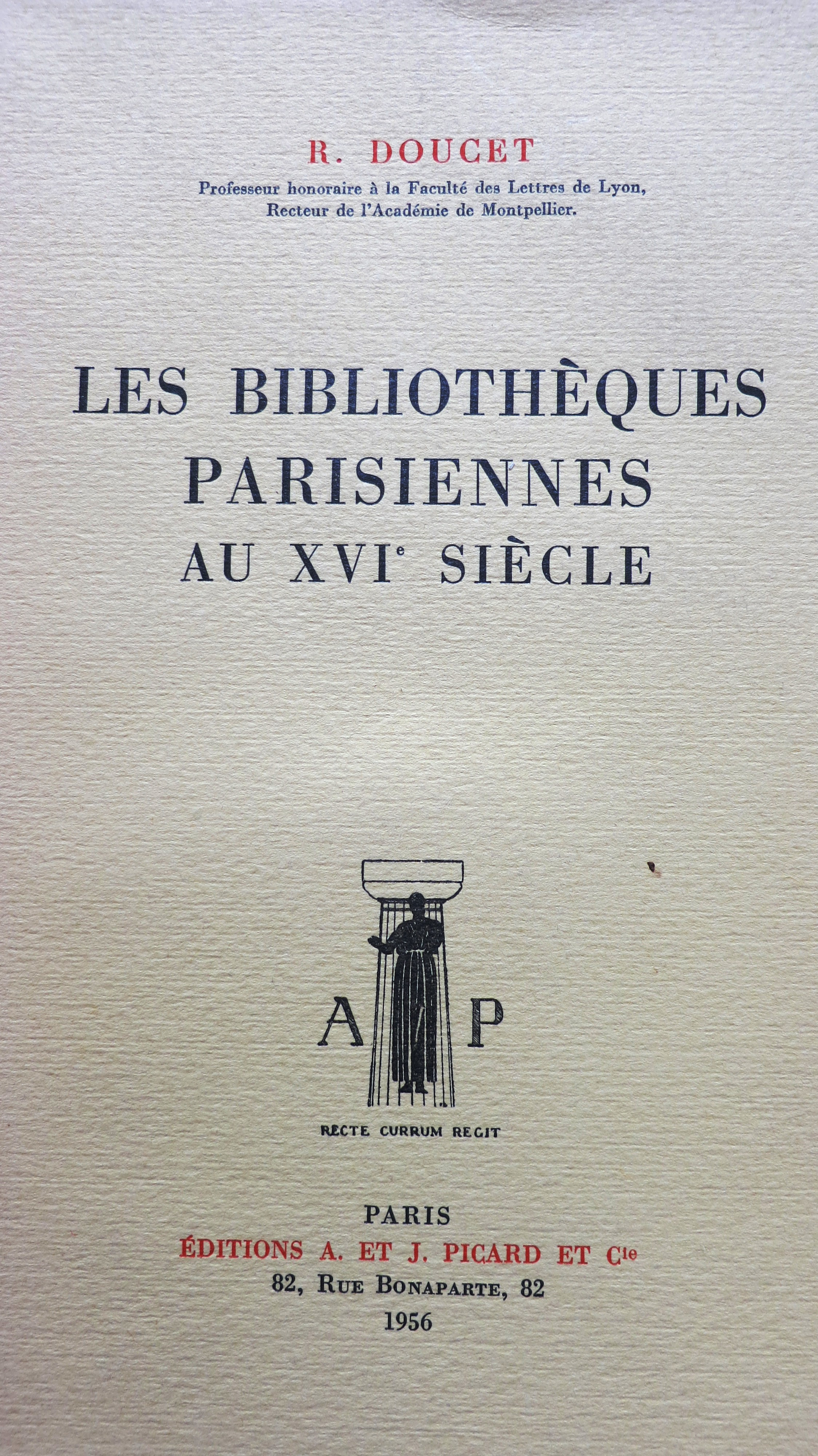 Les bibliothèques parisiennes au XVIe siècle