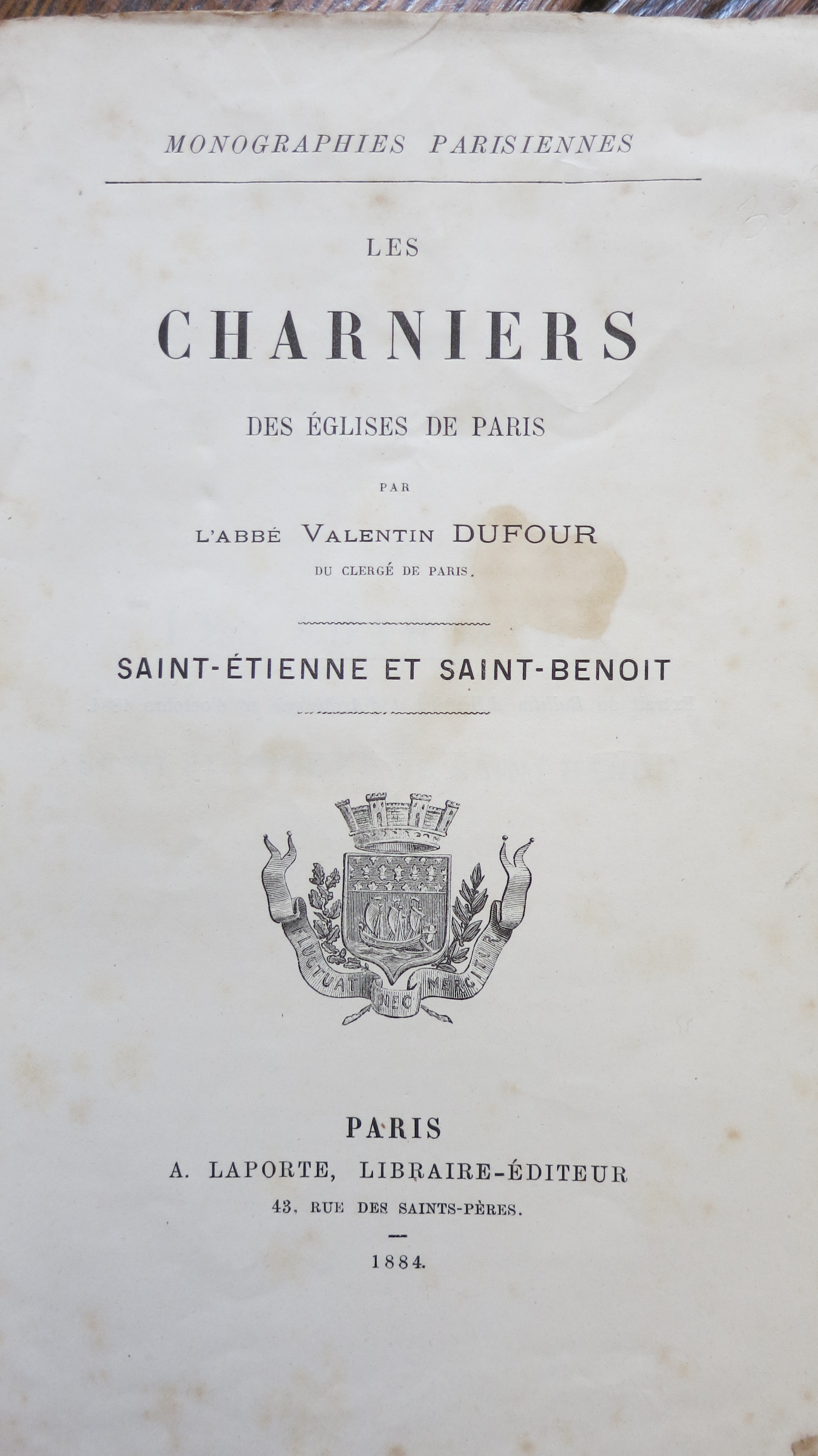 Les charniers des églises de Paris. Saint Etienne et Saint-Benoît