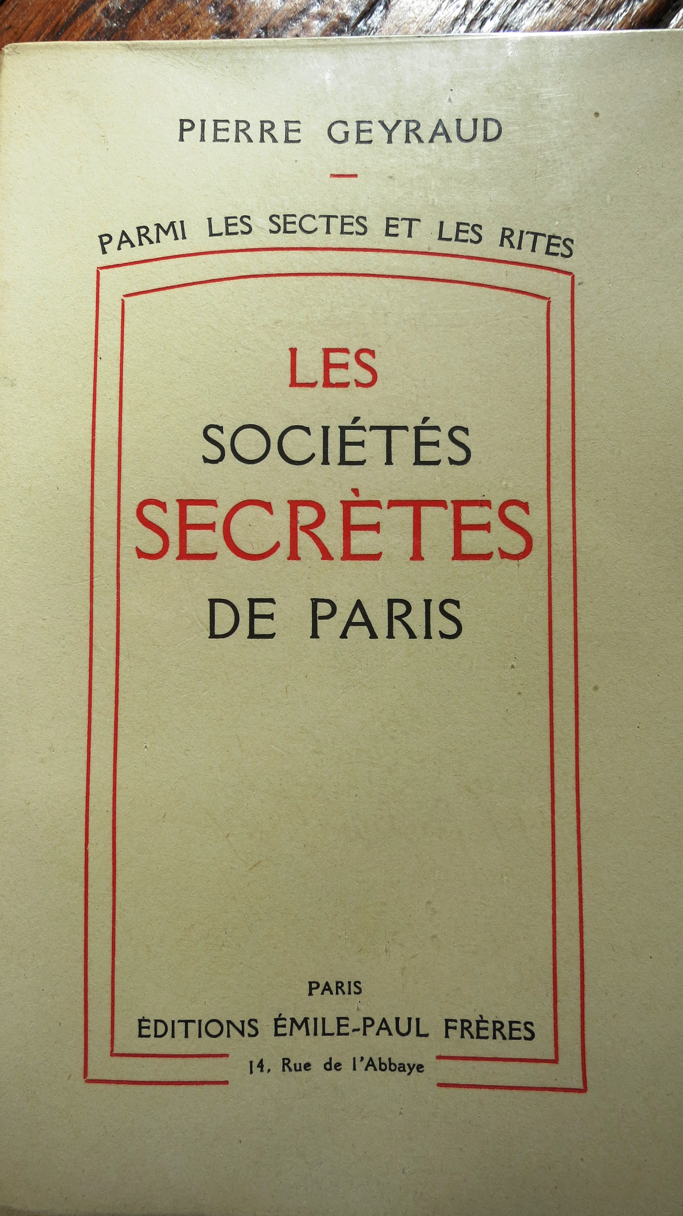 Les sociétés secrètes de Paris