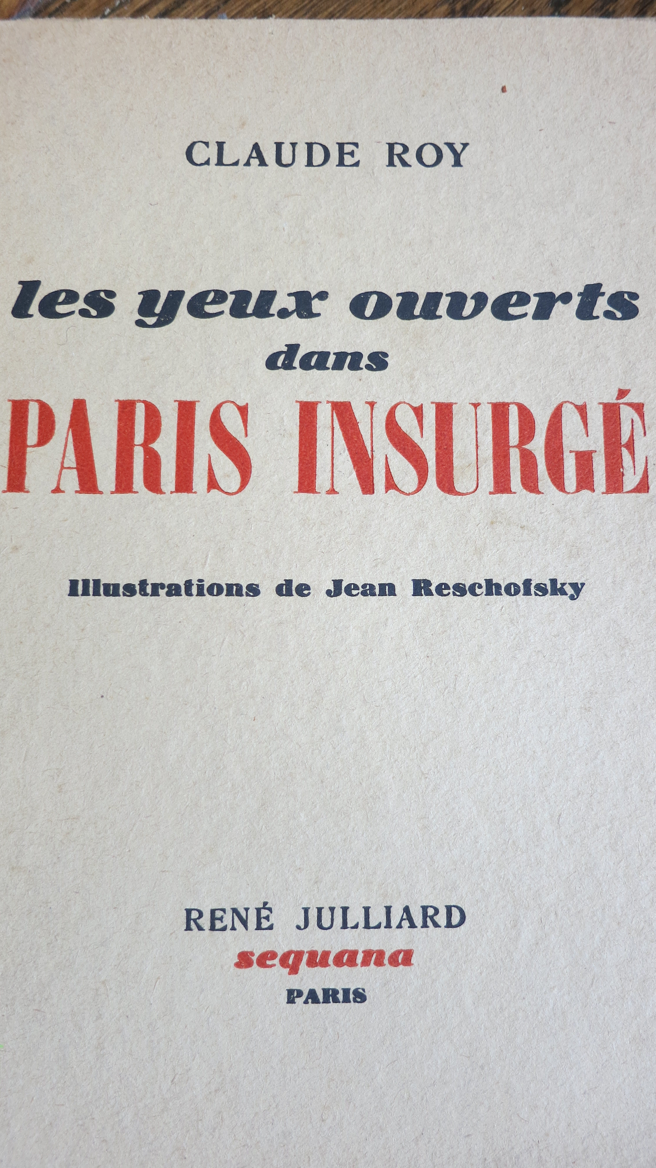 Les yeux ouverts dans Paris insurgé