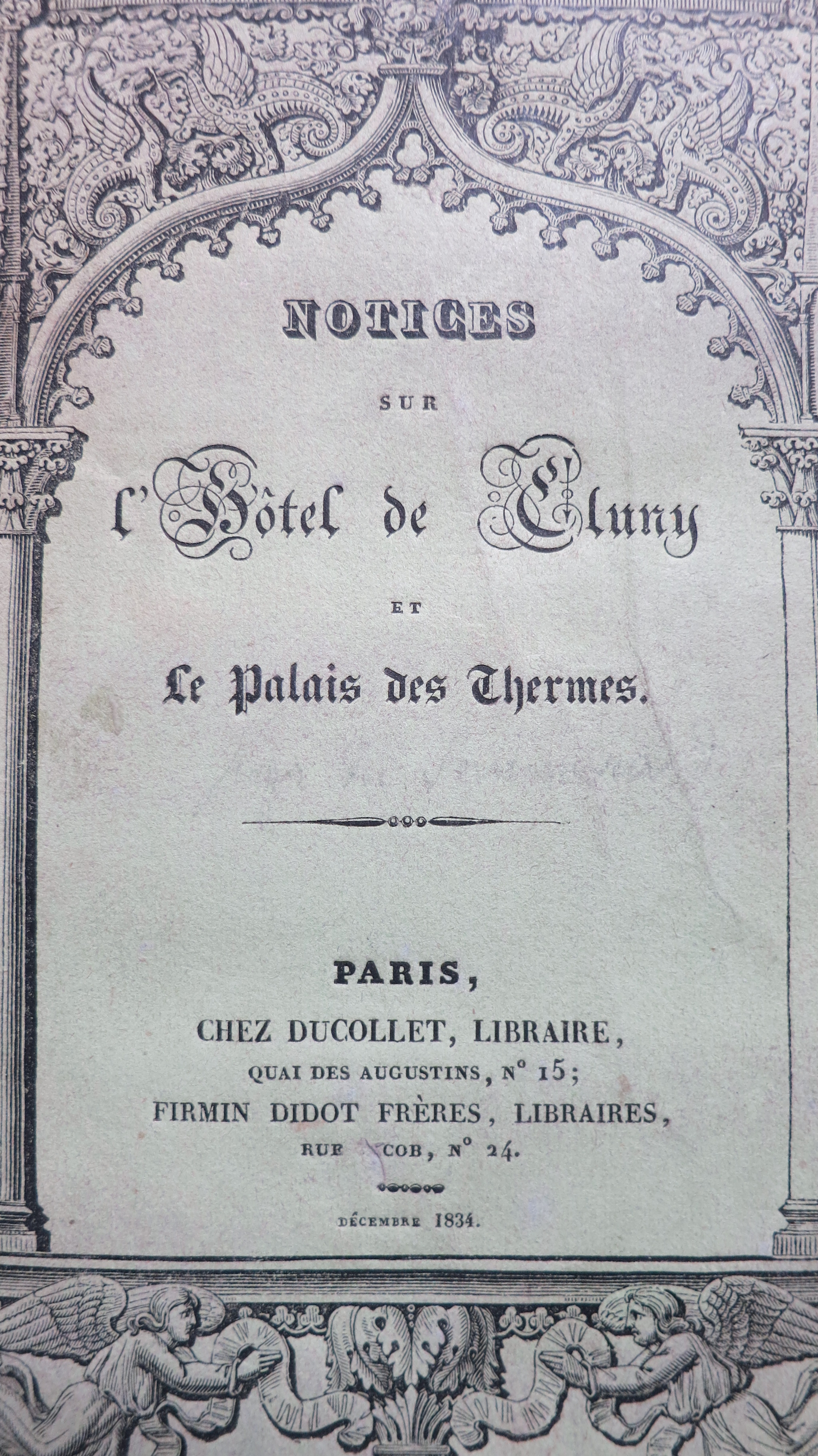 Notices sur l'Hôtel de Cluny et le Palais des Thermes