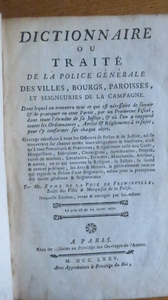 Dictionnaire ou Traité de la police générale des villes, bourgs