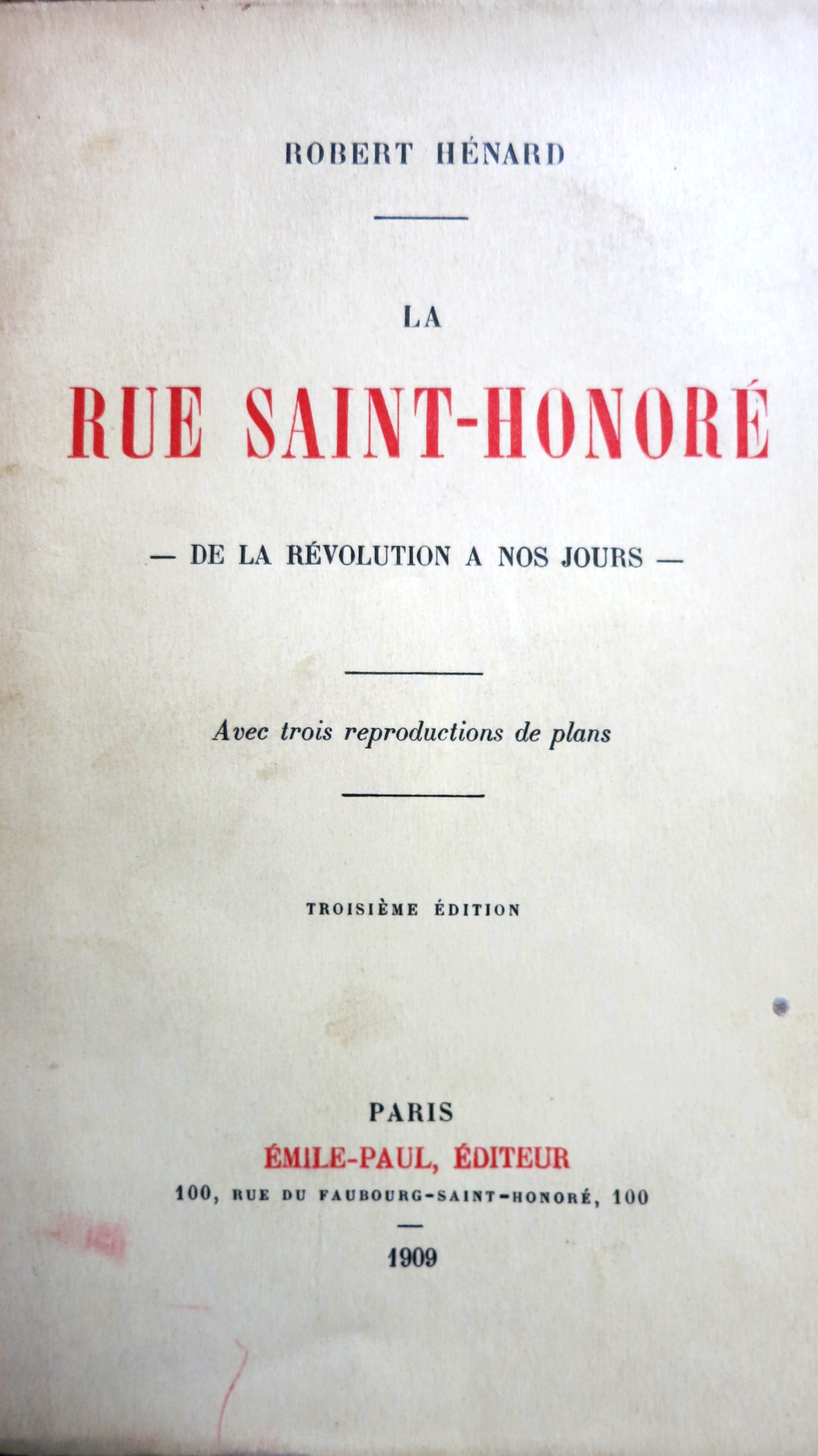 La rue Saint-Honoré De la Révolution à nos jours