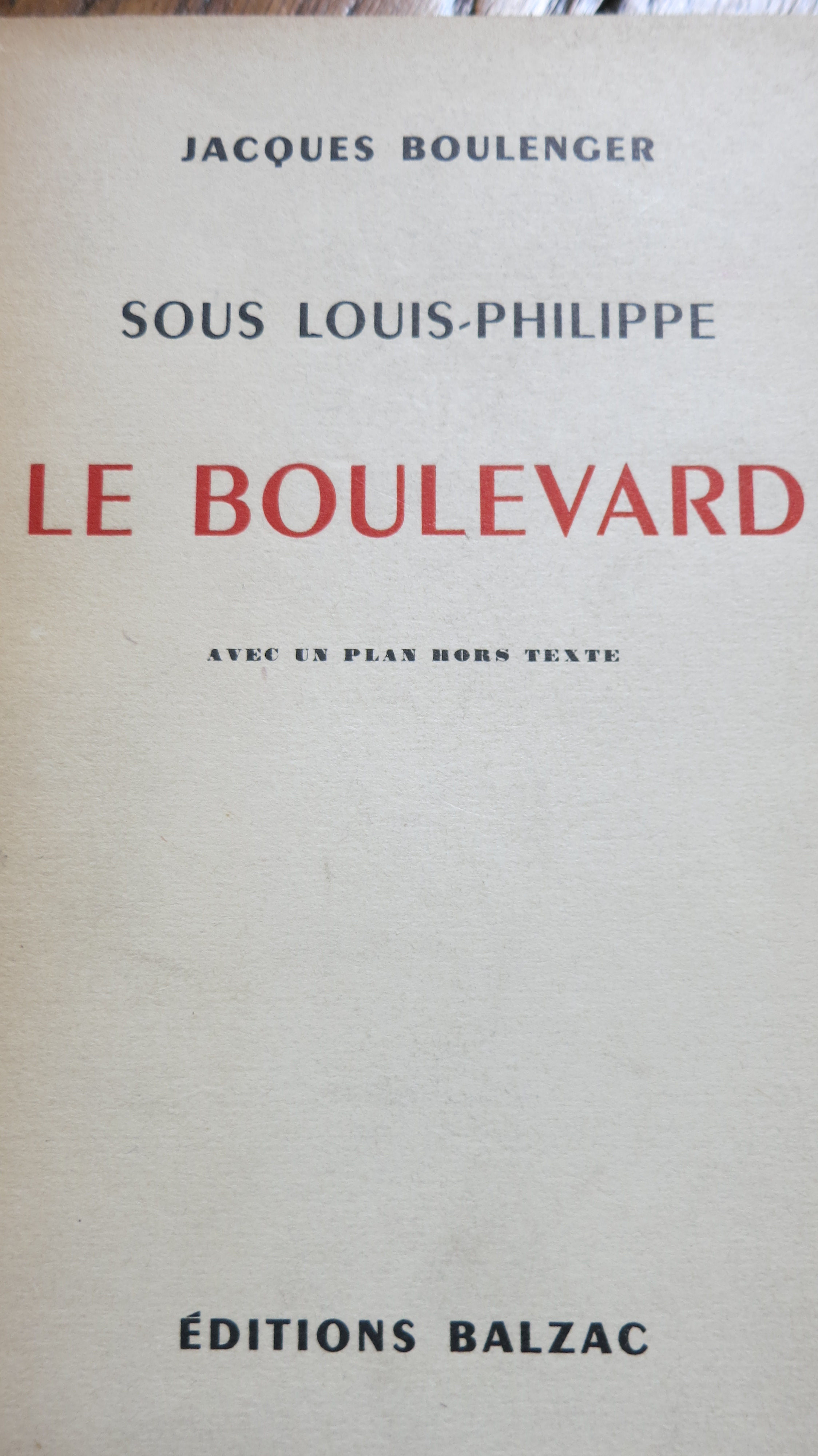 Sous Louis-Philippe. Le Boulevard