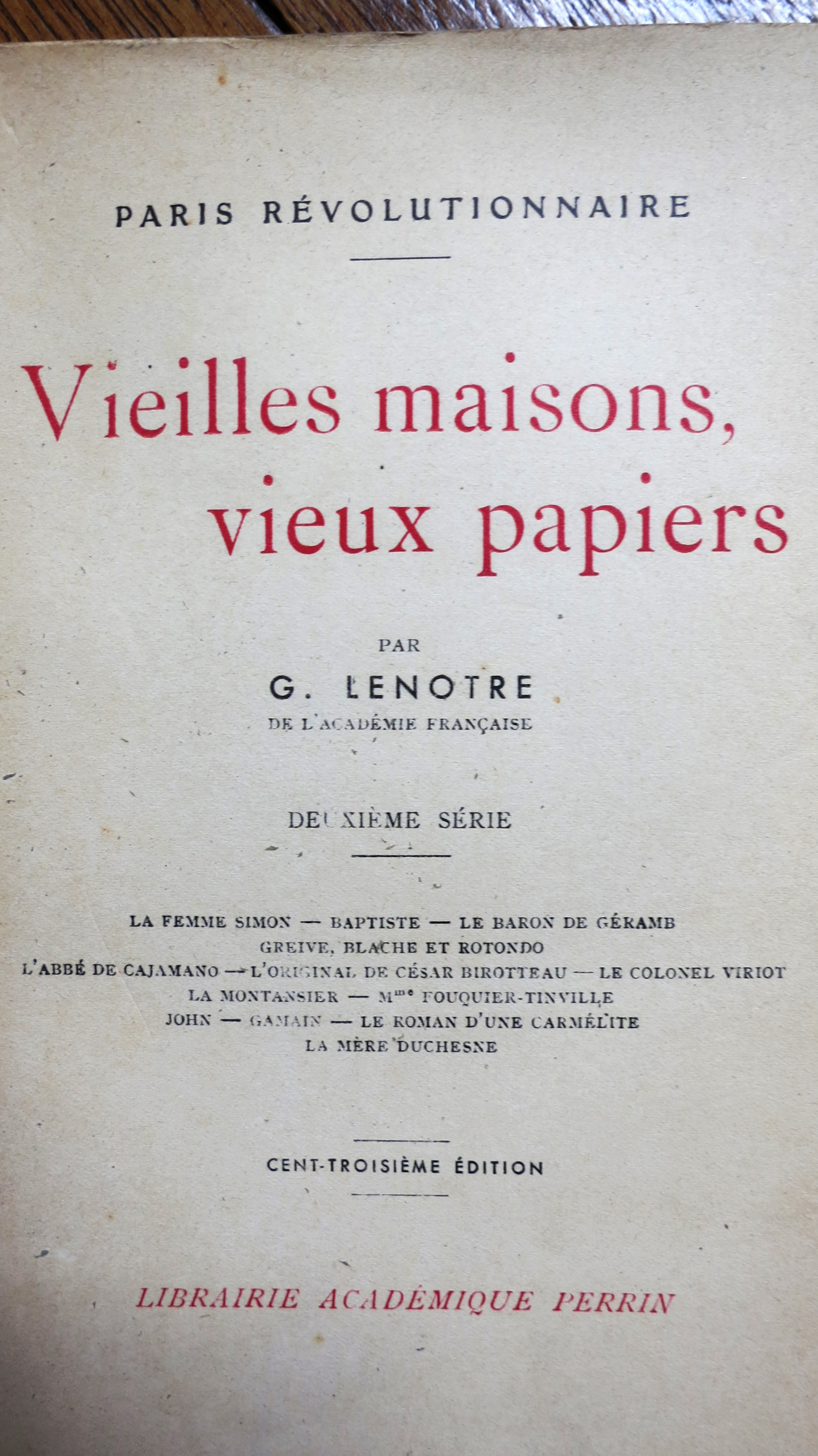 Vieilles maisons vieux papiers Deuxième série