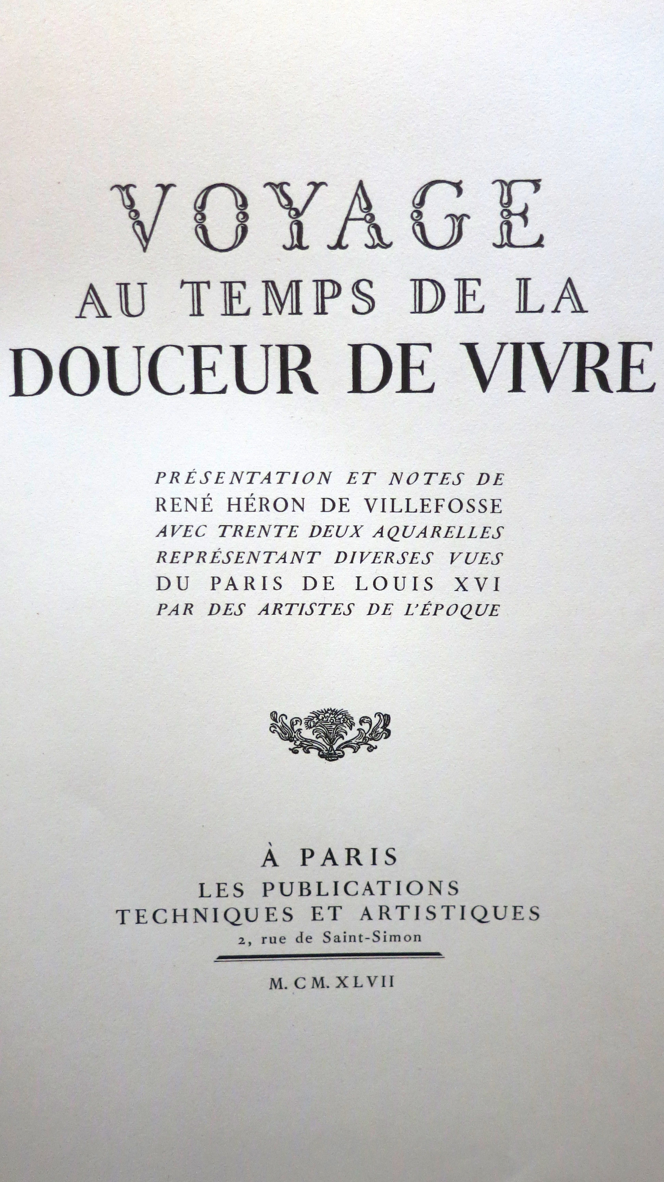 Voyage au temps de la douceur de vivre