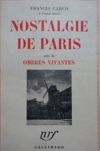 Nostalgie de Paris suivi de Ombres vivantes