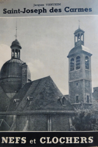 Nef et Clochers. Saint Joseph des Carmes.