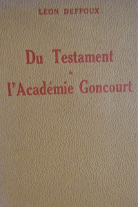 Du testament à l'Académie Goncourt