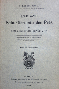 L'Abbaye Saint Germain des Prés et son monastère