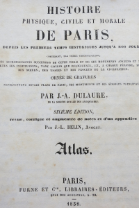 Histoire physique  civile et morale de Paris Atlas