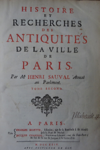 Histoire et recherches des antiquités de la ville de Paris en trois volumes