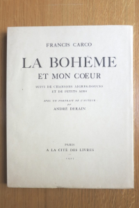 La Bohême et mon coeur suivi de chansons aigres-douces