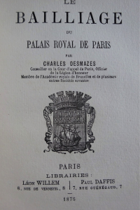 Le bailliage du Palais Royal de Paris