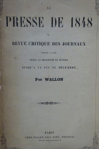 La presse de 1848 ou Revue critique des journaux.