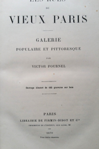 Les rues du vieux Paris Galerie populaire et pittoresque