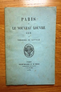 Paris et le Nouveau Louvre. Ode.