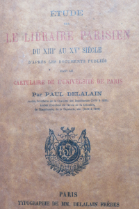 Etude sur le libraire parisien du XIIIe au XVe siècle