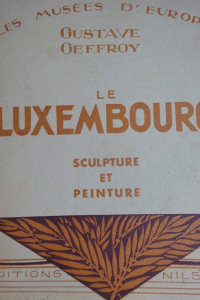 Le Luxembourg. Sculpture et peinture