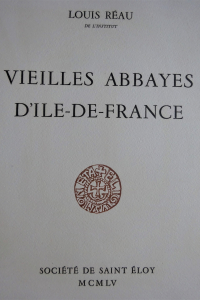 Vieilles Abbayes d'Ile-de-France