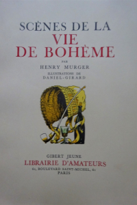 Scènes de la vie de Bohême. Illustrations Daniel Girard. 1939.