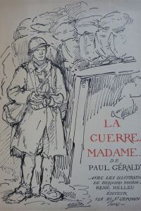 La guerre Madame