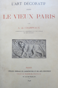 L'art décoratif dans le vieux Paris