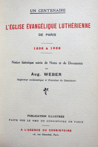 Un centenaire L'Eglise évangélique luthérienne