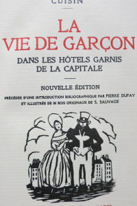 La vie de garçon dans les hôtels garnis de la Capitale