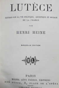 Lutèce Lettres sur la vie politique, artistique et sociale de la France