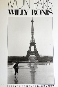 Mon Paris Willy Ronis